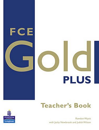 FCE Gold Plus Teachers Resource Book