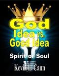 God Idea vs. Good Idea