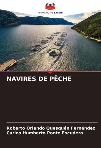 NAVIRES DE PÊCHE
