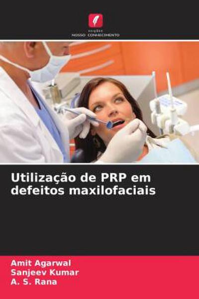 Utilização de PRP em defeitos maxilofaciais