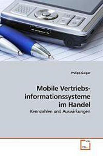 Mobile Vertriebs- informationssysteme im Handel
