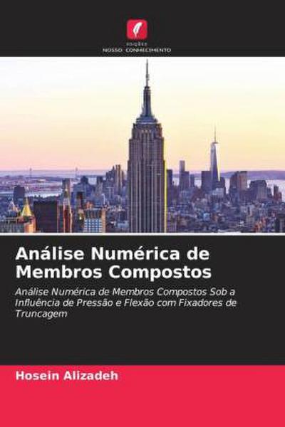 Análise Numérica de Membros Compostos