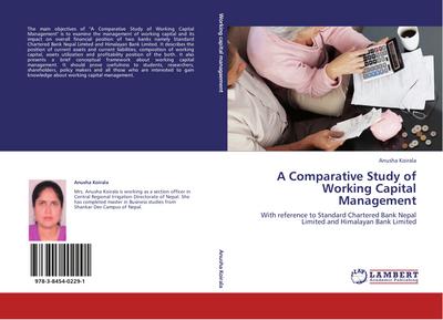A Comparative Study of Working Capital Management