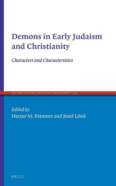 Demons in Early Judaism and Christianity