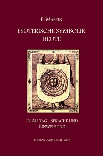 Esoterische Symbolik heute