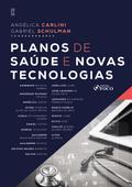 Planos de saúde e novas tecnologias - 1ED - 2026