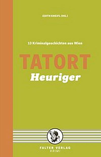 Tatort Heuriger