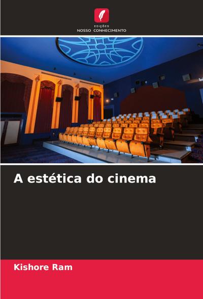 A estética do cinema