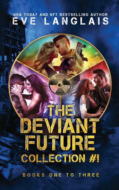 The Deviant Future Collection #1