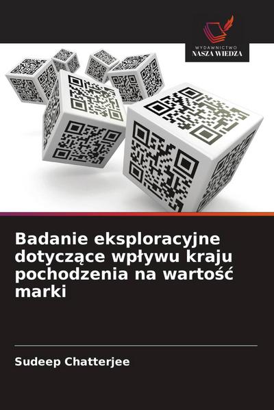 Badanie eksploracyjne dotycz¿ce wp¿ywu kraju pochodzenia na warto¿¿ marki