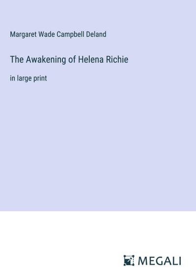 The Awakening of Helena Richie