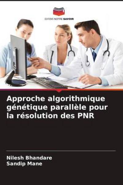 Approche algorithmique génétique parallèle pour la résolution des PNR