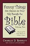 Funny Things Can Happen on Your Way through the Bible, Volume 2