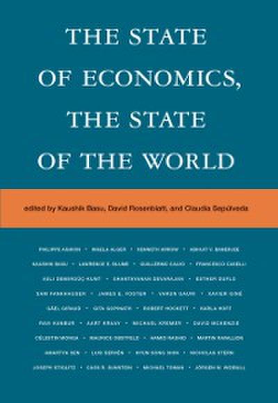 State of Economics, the State of the World