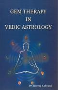 Gem therapy In Vedic Astrology