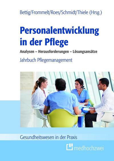 Personalentwicklung in der Pflege