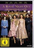 A Royal Night Out - 2 Prinzessinnen. 1 Nacht.