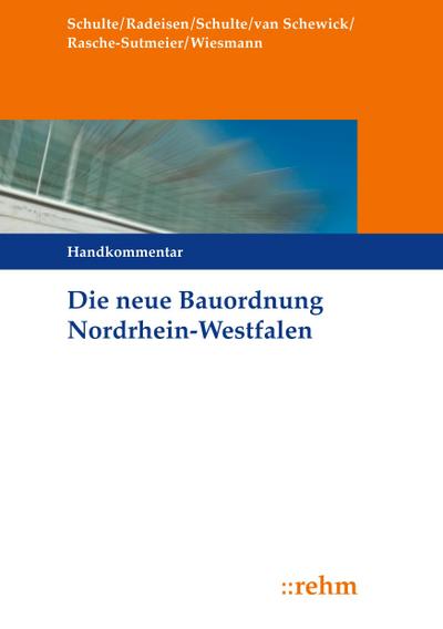 Die neue Bauordnung in Nordrhein-Westfalen, Handkommentar