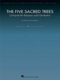 The Five Sacred Trees: Concerto for Bassoon and Orchestra
