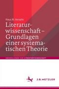 Literaturwissenschaft - Grundlagen einer systemati