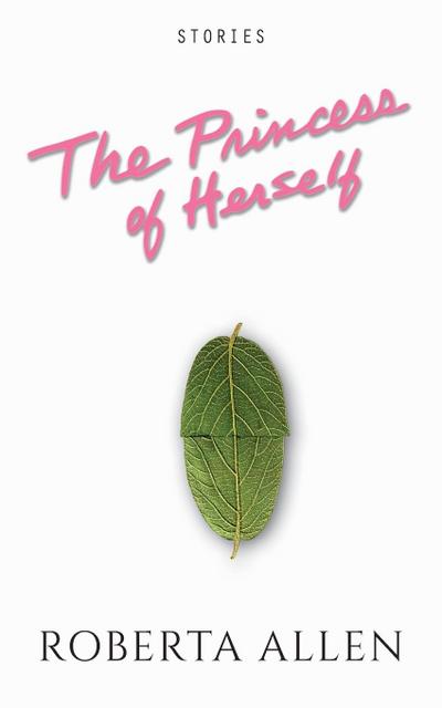 The Princess of Herself