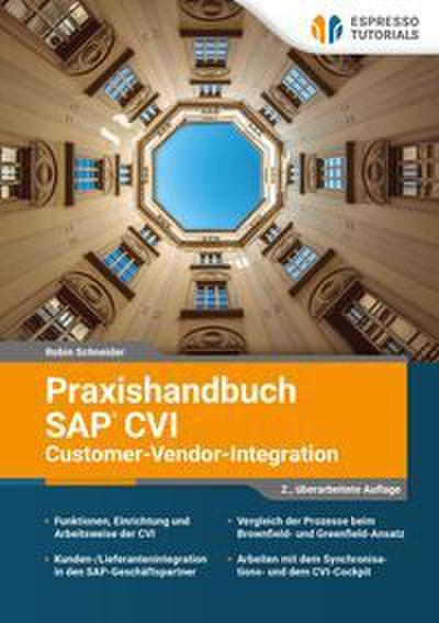 Praxishandbuch SAP CVI (Customer-Vendor-Integration)
