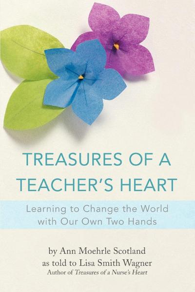 Treasures of a Teacher’s Heart