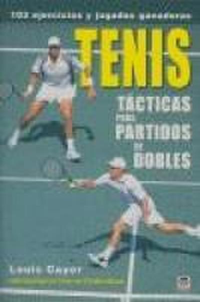 Tenis : tácticas para partidos de dobles