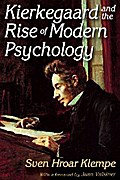 Kierkegaard and the Rise of Modern Psychology