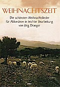 Weihnachtszeit Weihnachtsliederfür Akkordeon in leichter Bearbeitung