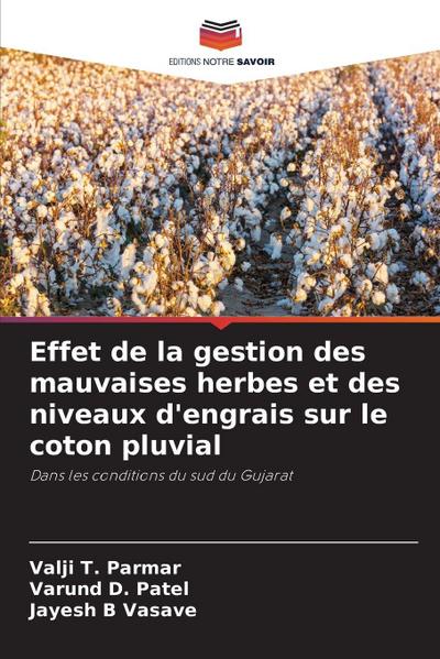Effet de la gestion des mauvaises herbes et des niveaux d’engrais sur le coton pluvial