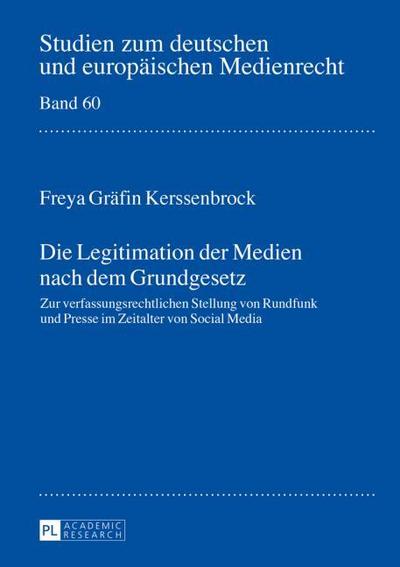 Die Legitimation der Medien nach dem Grundgesetz