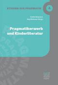 Pragmatikerwerb und Kinderliteratur