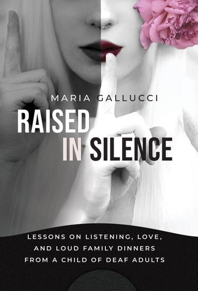 Raised In Silence