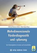 Mehrdimensionale Förderdiagnostik und -planung bei Schwierigkeiten im Lernen und Lernverhalten