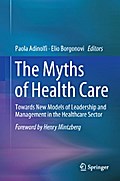 The Myths of Health Care