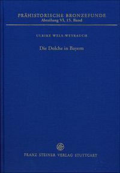 Die Dolche in Bayern