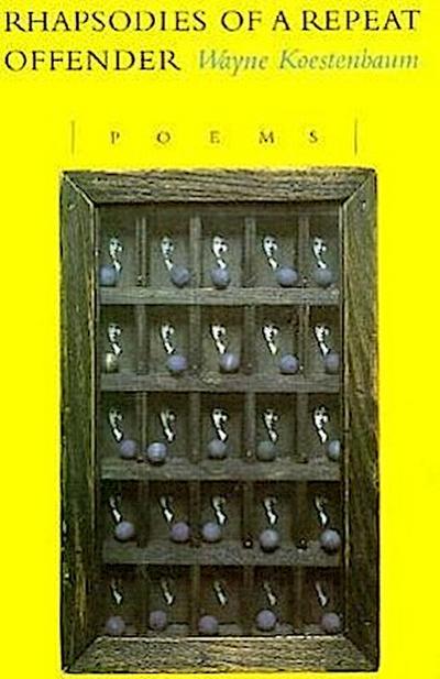 Rhapsodies of a Repeat Offender