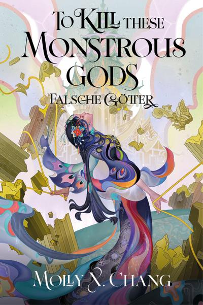 To Kill These Monstrous Gods - Falsche Götter 2 (Collector’s Edition)