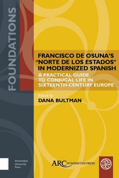 Francisco de Osuna’s Norte de Los Estados in Modernized Spanish