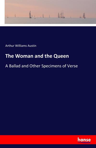 The Woman and the Queen