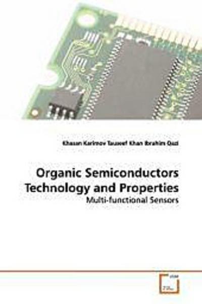 Organic Semiconductors Technology and Properties