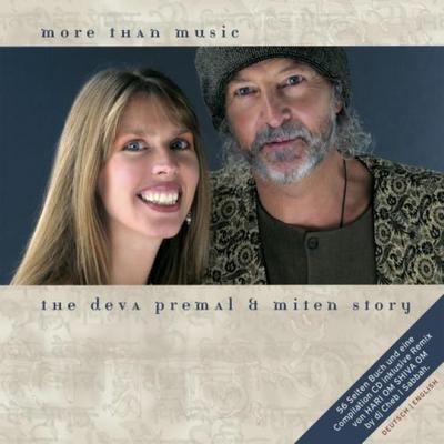 More than Music, The Deva Premal und Miten Story, m. Audio-CD