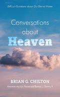 Conversations about Heaven