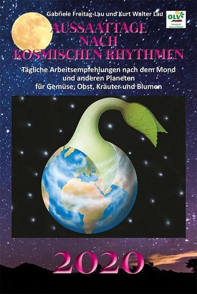 Aussaattage nach kosmischen Rhythmen 2020