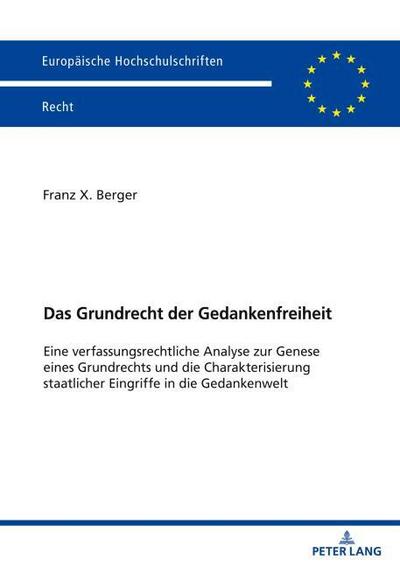 Das Grundrecht der Gedankenfreiheit