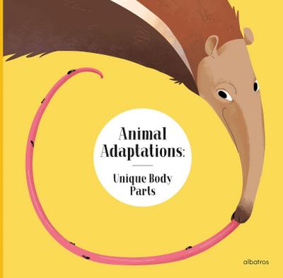 Animal Adaptations: Unique Body Parts