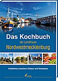 Das Kochbuch der Landfrauen Nordwestmecklenburg