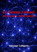 Le Catene Lineari del Corpo e dello Spirito