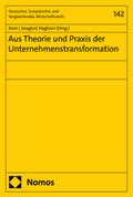 Aus Theorie und Praxis der Unternehmenstransformat